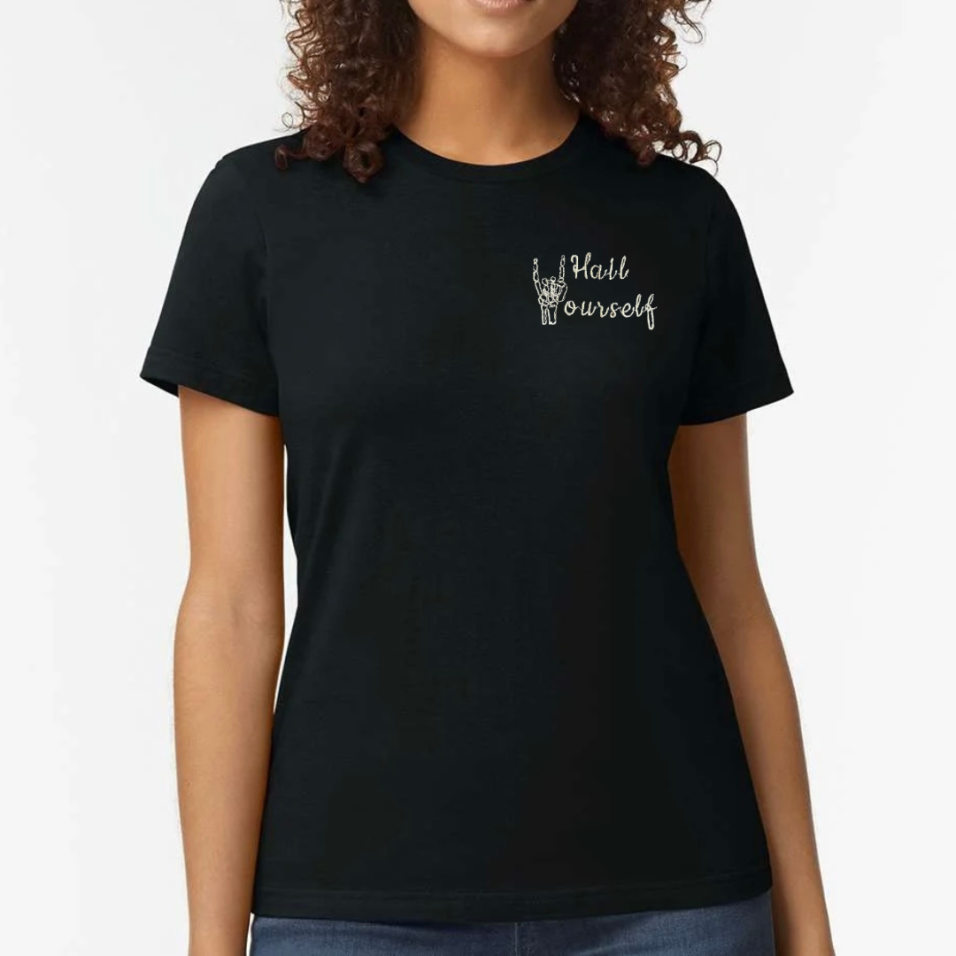 Hail Yourself embroidered tshirt, sweatshirt, hoodie