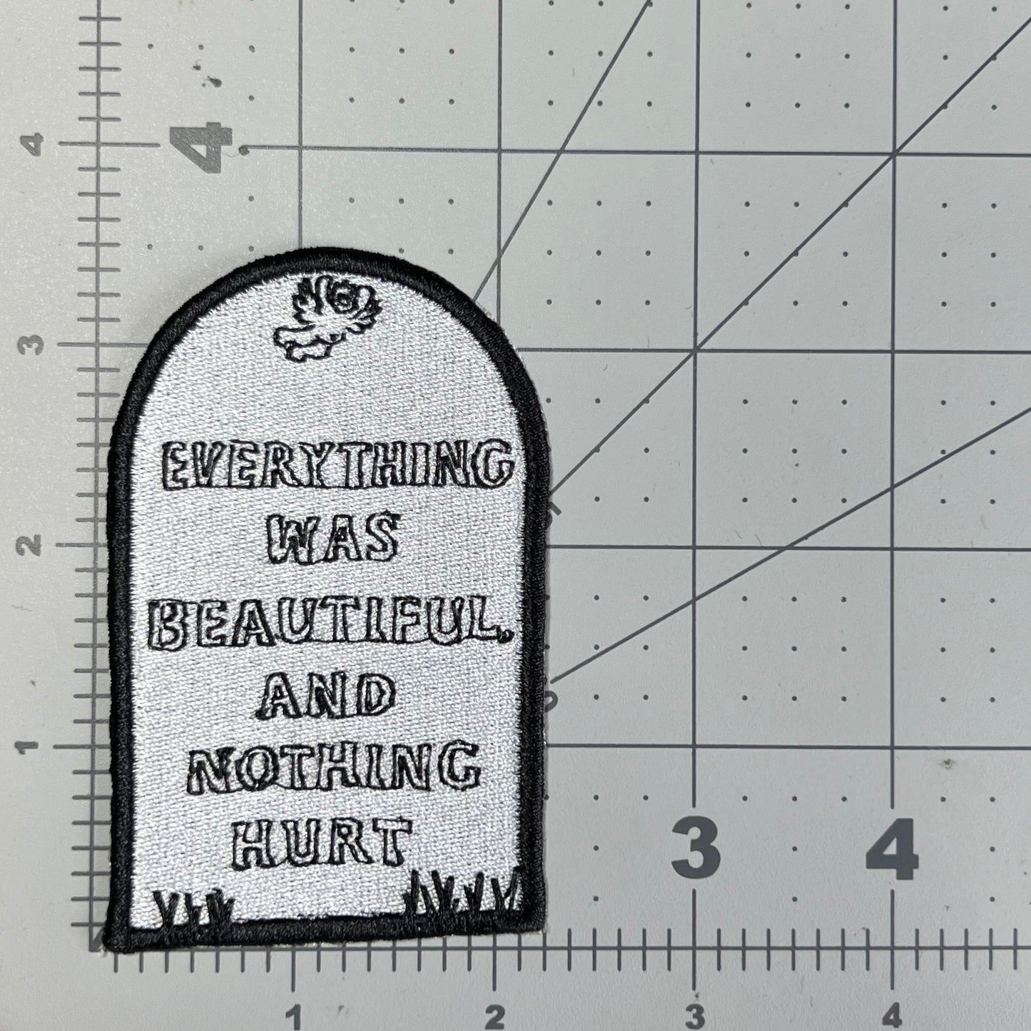 Everything Was Beautiful and Nothing Hurt embroidered patch β’ Kurt Vonnegut β’ Slaughterhouse-five β’ iron on/sew on patch β’ Velcro patch